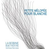 Affiche Petite Mélopée pour Blanche